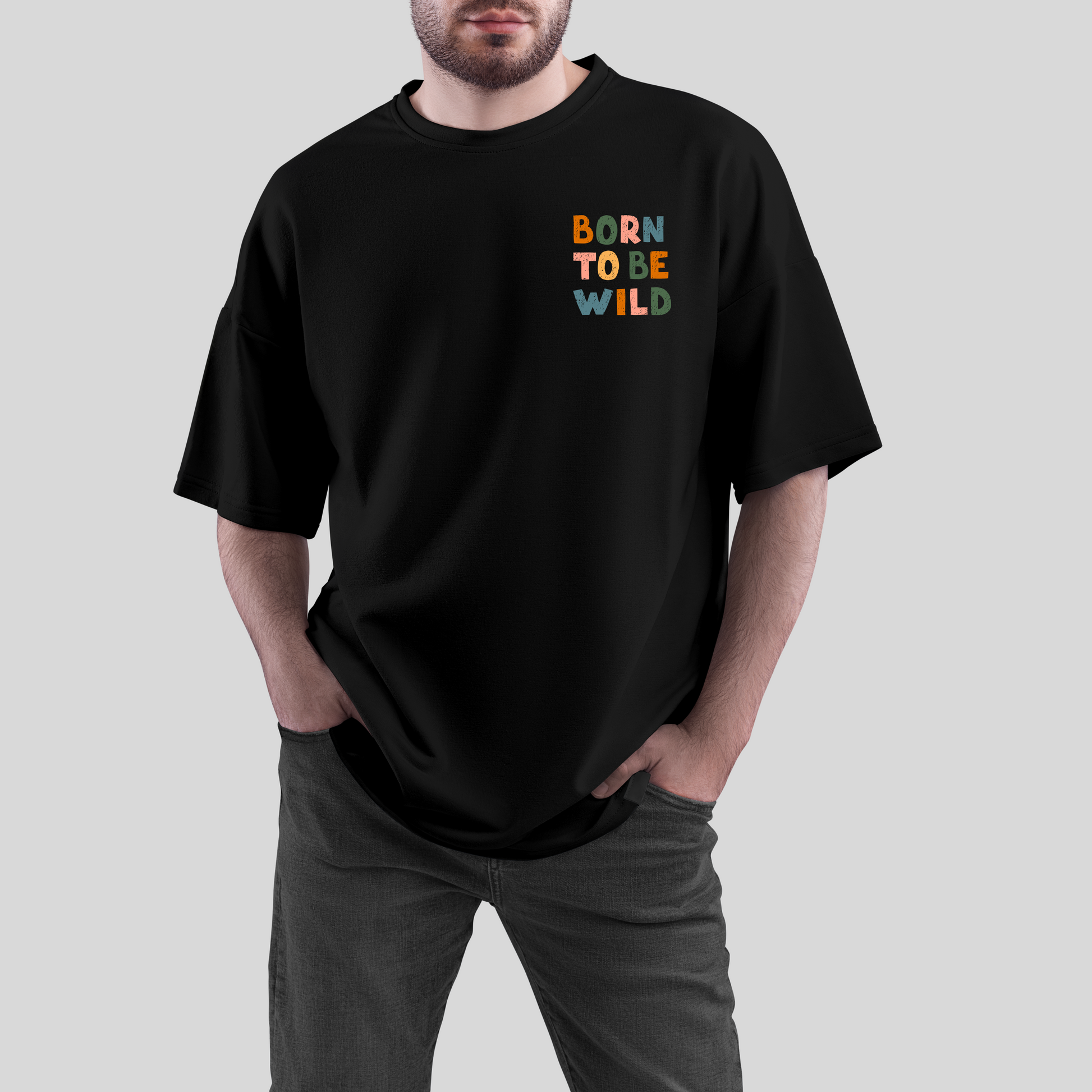 BORN TO BE WILD OVERSIZE T-SHIRT